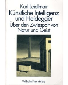 Karl Leidlmair • Künstliche Intelligenz und Heidegger 