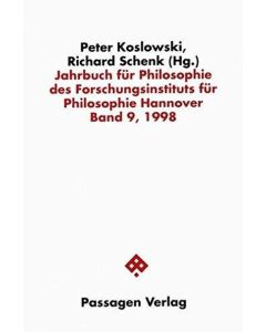 Jahrbuch für Philosophie des Forschungsinstituts für Philosophie Hannover, Band 9, 1998