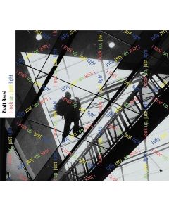Zsolt Serei • I look up, just Light CD