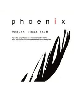 Werner Kirschbaum • Phoenix CD