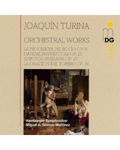 Joaquin Turina (1882-1949) • Orchestral Works CD