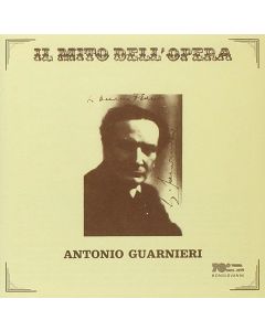 Antonio Guarnieri • Il Mito dell' Opera CD