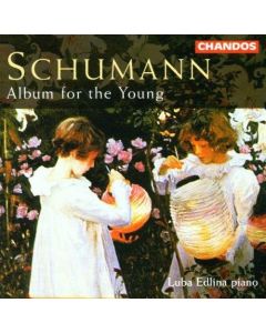 Robert Schumann (1810-1856) • Album für die Jugend CD • Luba Edlina