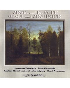 Orgel & Klavier • Orgel & Orchester CD