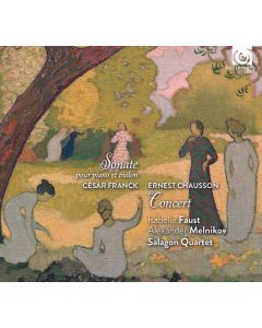 Ernest Chausson (1855-1899) - Konzert für Klavier,Violine & Streichquartett op.21 CD