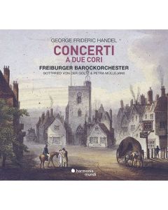 Georg Friedrich Händel (1685-1759) - Doppelchörige Orchesterkonzerte Nr.1-3 CD