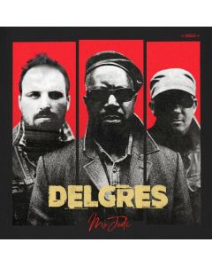 Delgres - Mo Jodi (180g) LP