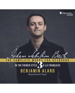Johann Sebastian Bach (1685-1750) - Sämtliche Werke für Tasteninstrumente (Orgel / Cembalo) Vol. 3 "In the French Style" CD