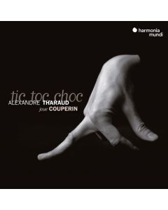 Francois Couperin (1668-1733) - Klavierwerke - "Tic Toc Choc" CD