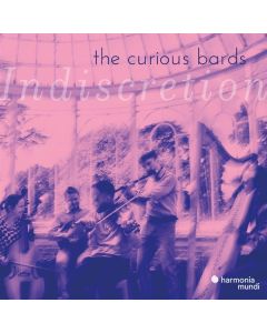 The Curious Bards - Indiscretion CD
