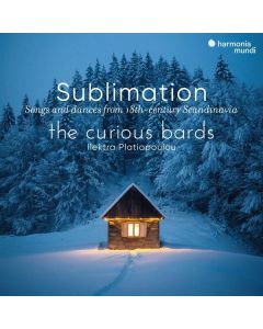 The Curious Bards & Ilektra Platiopoulou - Sublimation (Songs & Dances from 18th-Century Scandinavia) CD
