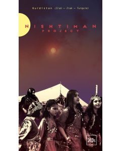 Nishtiman Project - Kurdistan (Iran-Irak-Turquie) CD