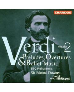 Giuseppe Verdi (1813-1901) • Preludes, Overtures and Ballet Music Vol. 2 CD