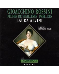 Gioacchino Rossini (1792-1868) • Péchés de Vieillesse - Préludes CD