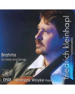 Friedrich Kleinhapl: Johannes Brahms (1833-1897) • Sonatas and Songs SA-CD