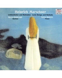 Heinrich Marschner (1795-1861) • Liebeslieder und Balladen / Love Songs and Ballads CD