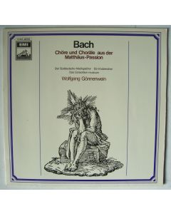Bach (1685-1750) • Chöre und Choräle aus der Matthäus-Passion LP