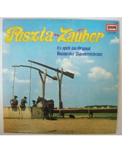 Original Budapester Zigeunerorchester • Puszta-Zauber LP
