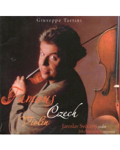 Jaroslav Svecený: Giuseppe Tartini (1692-1770) • Famous Czech Violin CD