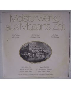 Meisterwerke aus Mozarts Zeit LP