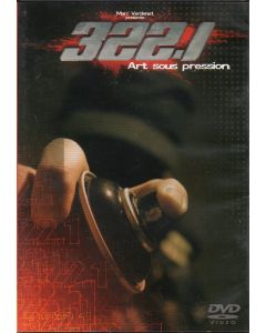 322.1 Art sous pression DVD