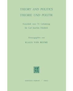 Theory and Politics / Theorie und Politik