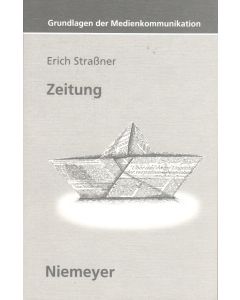 Erich Straßner • Zeitung