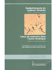 Gedächtnisorte im anderen Amerika / Lieux de mémoire dans l'autre Amérique