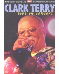 Clark Terry • Live in Concert DVD