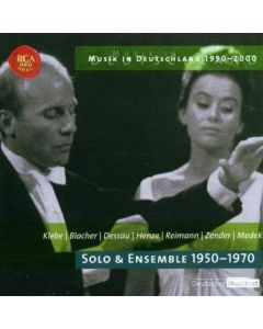 Musik in Deutschland 1950-2000 • Solo & Ensemble 1950-1970 CD