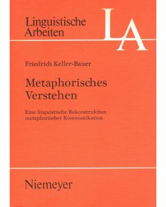 Friedrich Keller-Bauer • Metaphorisches Verstehen