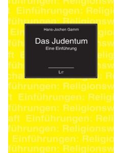 Hans-Jochen Gamm • Das Judentum