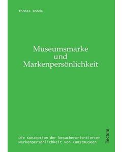 Thomas Rohde • Museumsmarke & Markenpersönlichkeit