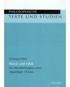 Henning Kößler • Moral und Ethik