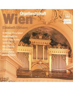 Elisabeth Ullmann • Orgellandschaft Wien CD