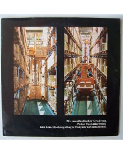 Ein musikalischer Gruß von Peter Tschaikowskij aus dem Hochregallager Polydor International