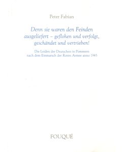 Peter Fabian • Denn sie waren den Feinden ausgeliefert