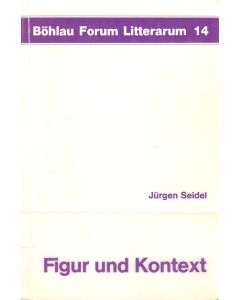 Jürgen Seidel • Figur und Kontext