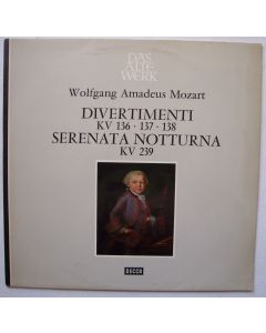 Wolfgang Amadeus Mozart (1756-1791) • Divertimenti & Serenata Notturna LP