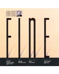 Irving Fine (1914-1962) • Notturno / String Quartet / Other Works CD