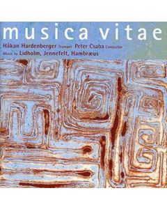 Håkan Hardenberger • Musica Vitae CD