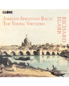 Johann Sebastian Bach (1685-1750) • The young Virtuoso CD