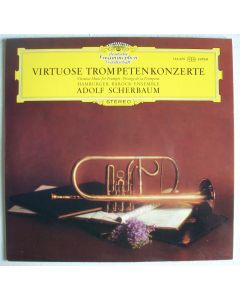 Adolf Scherbaum • Virtuose Trompetenkonzerte LP
