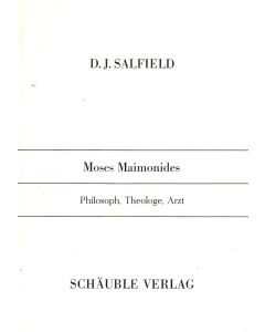 D. J. Salfield • Moses Maimonides