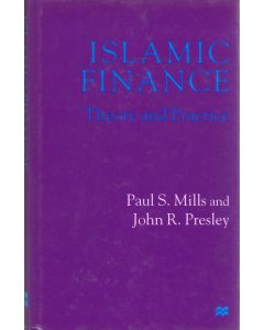 Paul S. Mills & John R. Presley • Islamic Finance