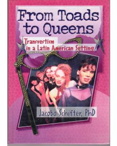 Jacobo Schifter • From Toads to Queens