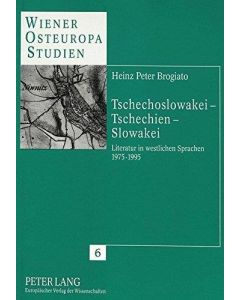 Heinz Peter Brogiato • Tschechoslowakei - Tschechien - Slowakei