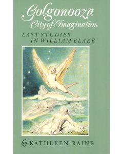 Kathleen Raine • Golgonooza, City of Imagination