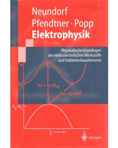 Neundorf • Pfendtner • Popp - Elektrophysik