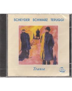 Scheyder, Schwarz, Teruggi • Transe CD